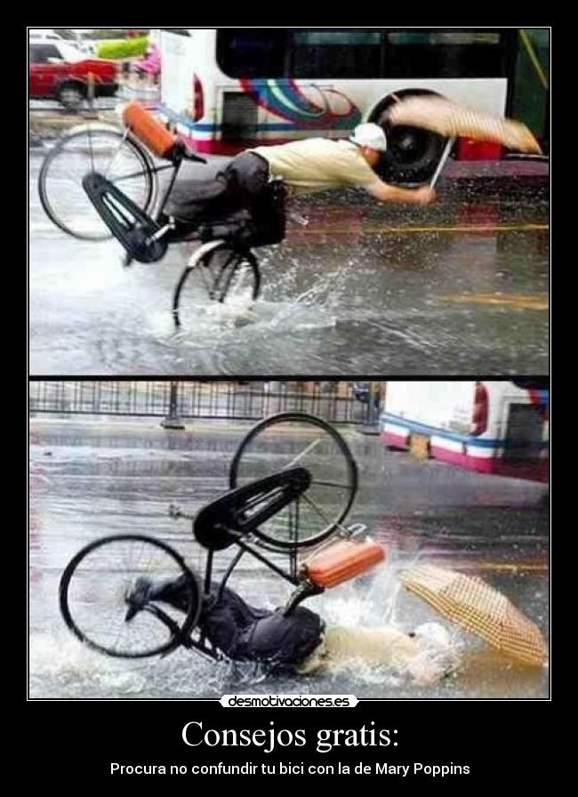 Consejos gratis: - Procura no confundir tu bici con la de Mary Poppins