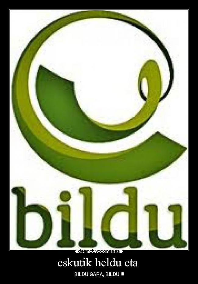 eskutik heldu eta  - 