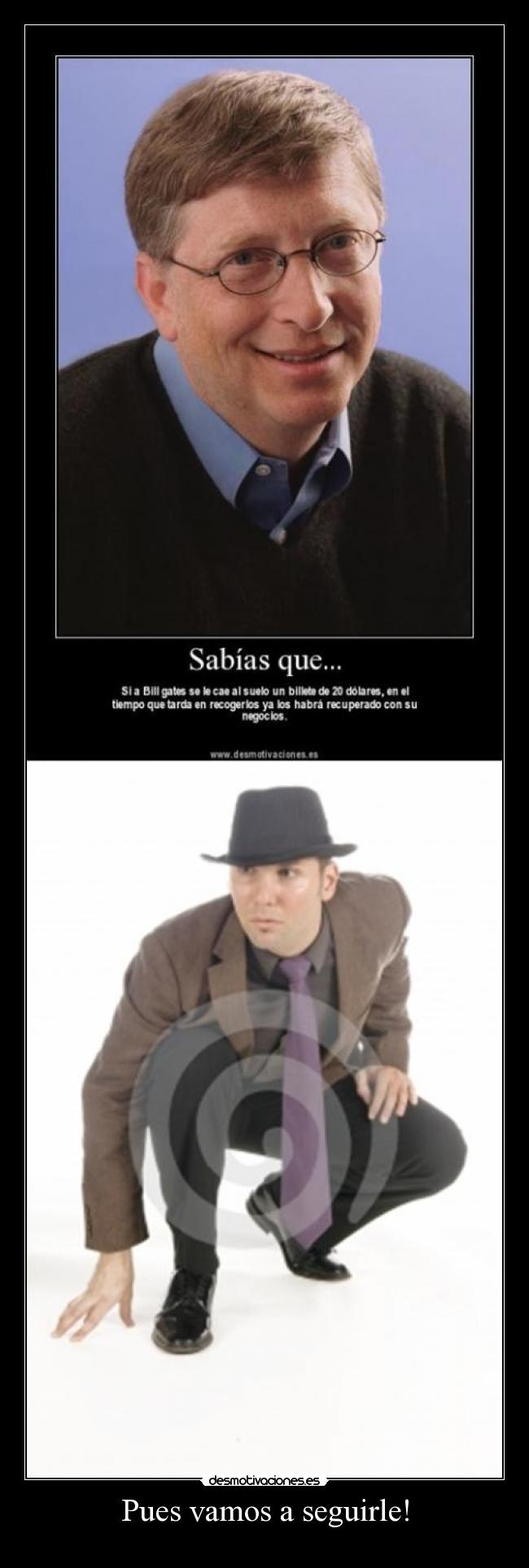 Pues vamos a seguirle! - 