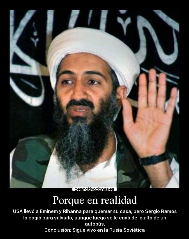 carteles wtf eminem rihanna cola bin laden sergio ramos rusia sovietica desmotivaciones