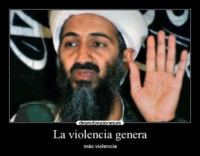 La violencia genera - 