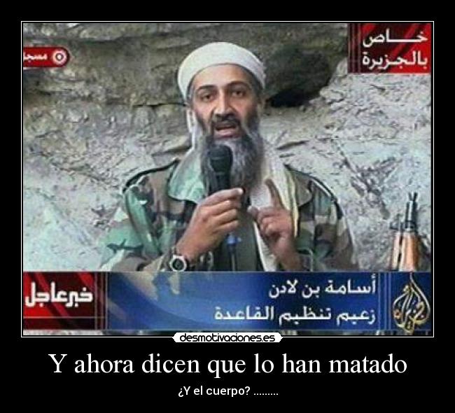 carteles bin laden muerte fake eeuu obama osama desmotivaciones