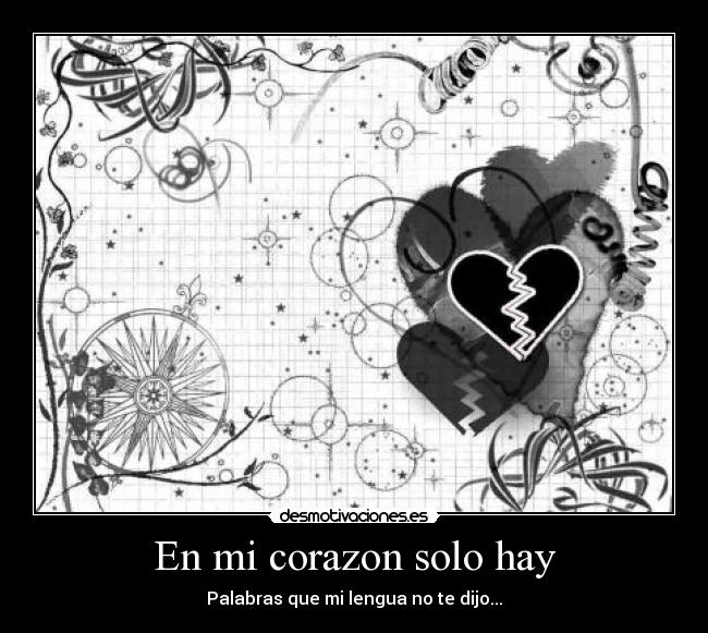 En mi corazon solo hay -