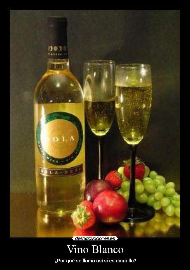 Vino Blanco -
