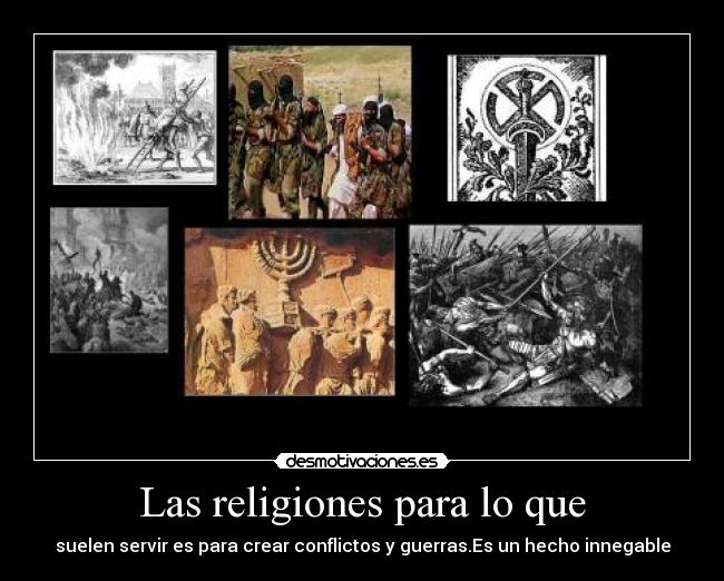 Las religiones para lo que -