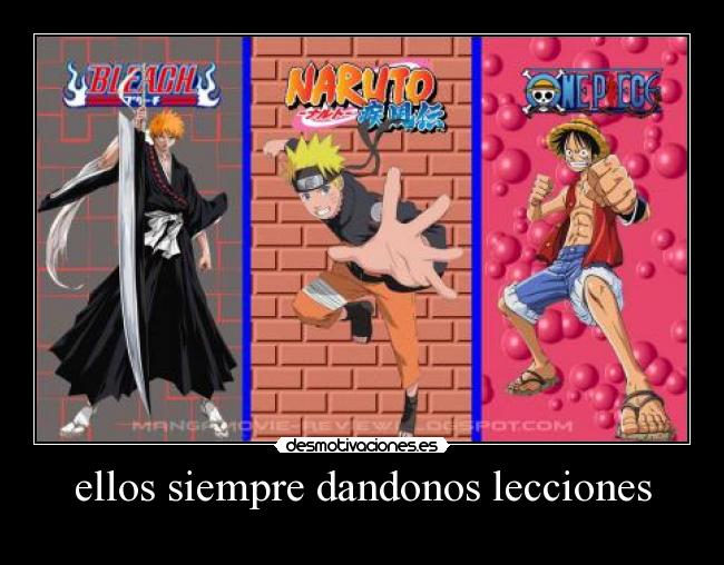 ellos siempre dandonos lecciones -