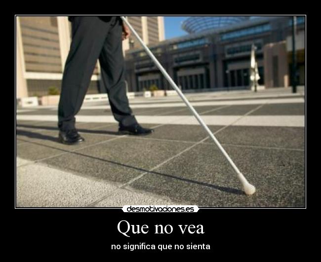 Que no vea - 