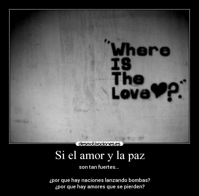 Si el amor y la paz - 