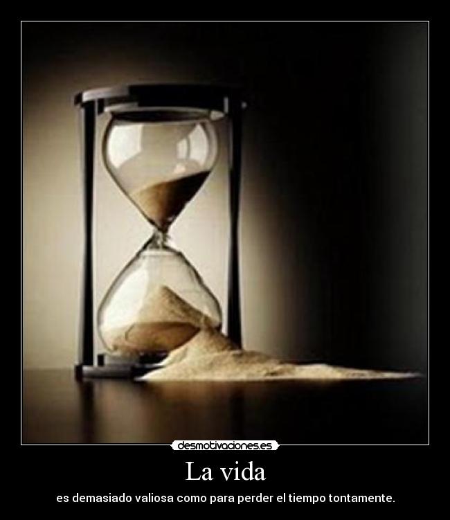 La vida -