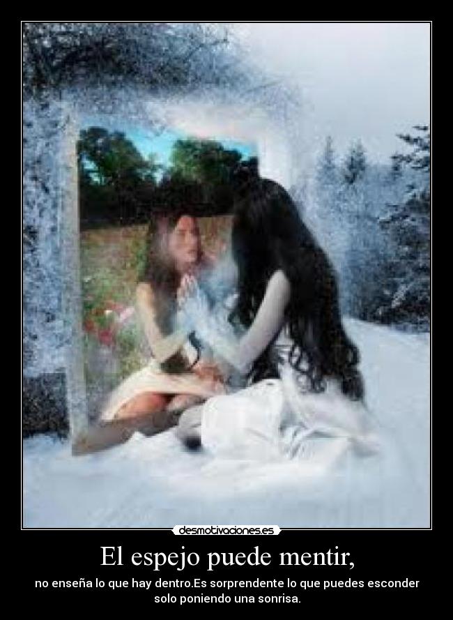 El espejo puede mentir, - 