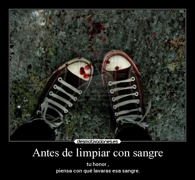 Antes de limpiar con sangre - 