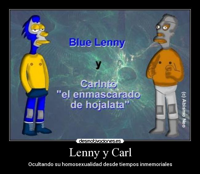 Lenny y Carl - Ocultando su homosexualidad desde tiempos inmemoriales