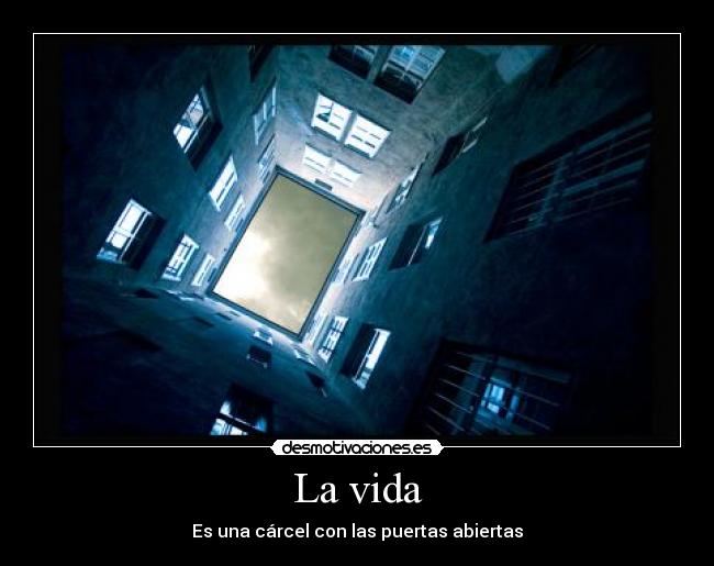 La vida -
