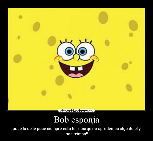 carteles bob esponja desmotivaciones