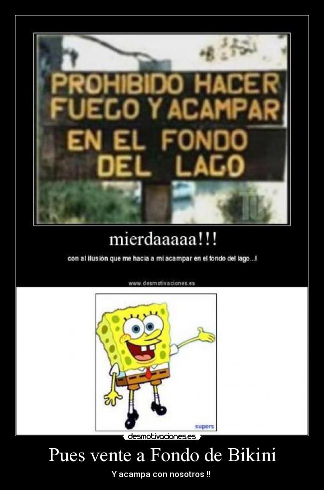 Pues vente a Fondo de Bikini -