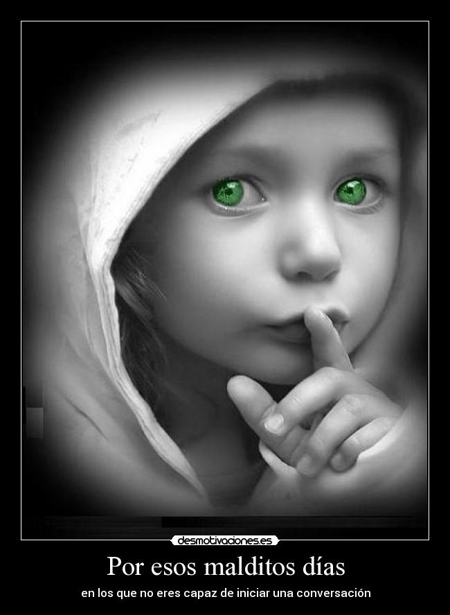 Por esos malditos días - 