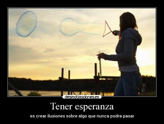 Tener esperanza -