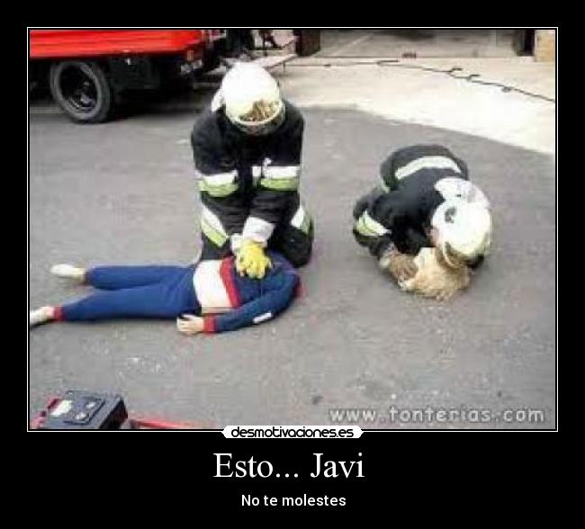 Esto... Javi  - 