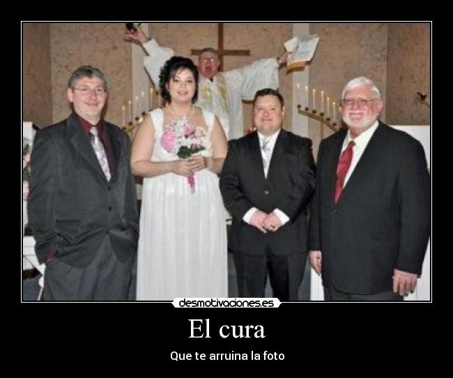 El cura - Que te arruina la foto