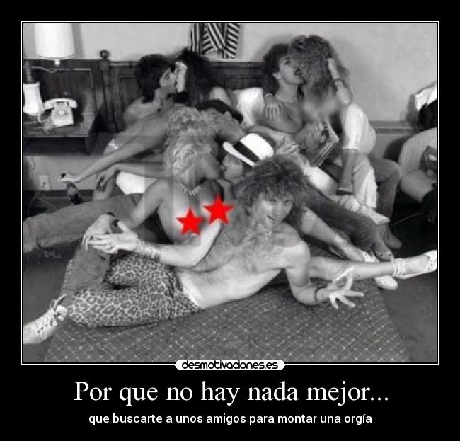 Por que no hay nada mejor... -