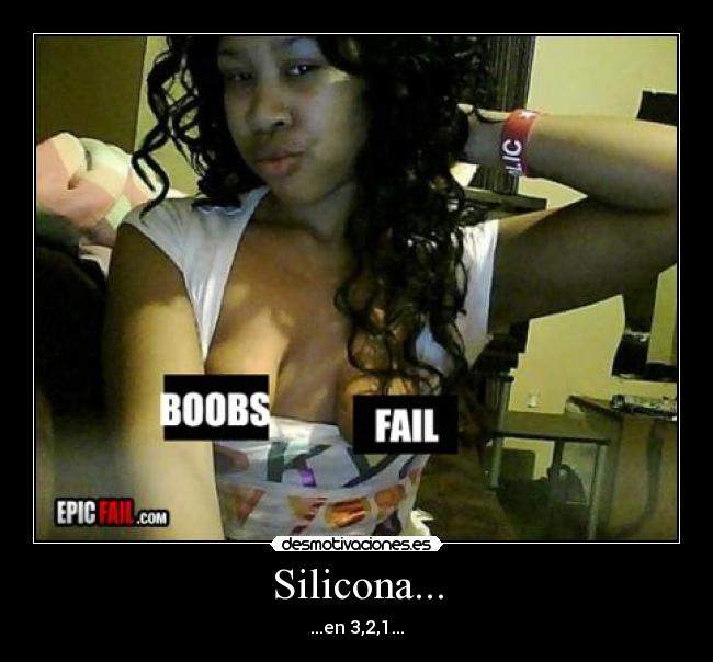 Silicona... - ...en 3,2,1...