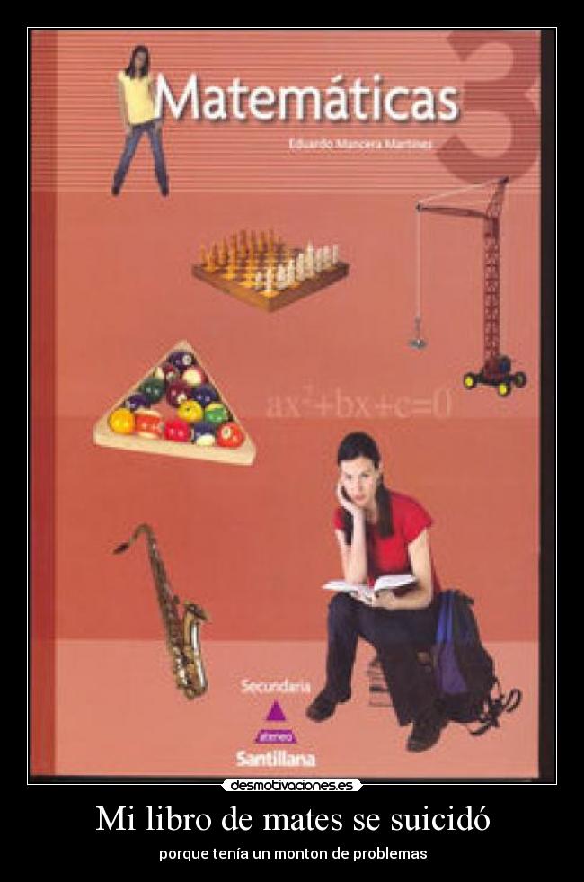 Mi libro de mates se suicidó -