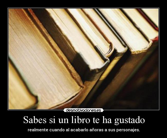 Sabes si un libro te ha gustado - 