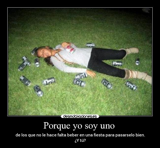 Porque yo soy uno  - 