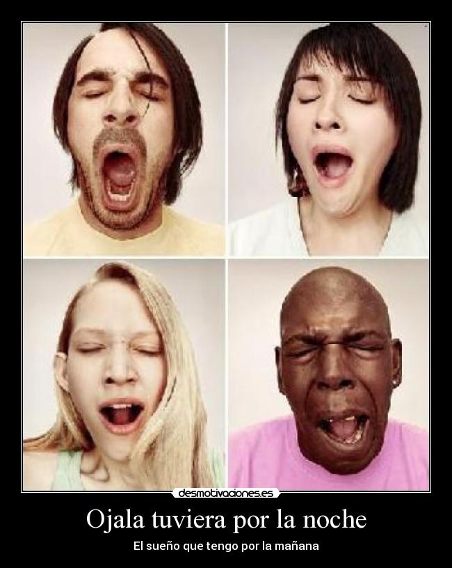 Ojala tuviera por la noche - 