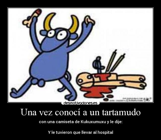 Una vez conocí a un tartamudo -