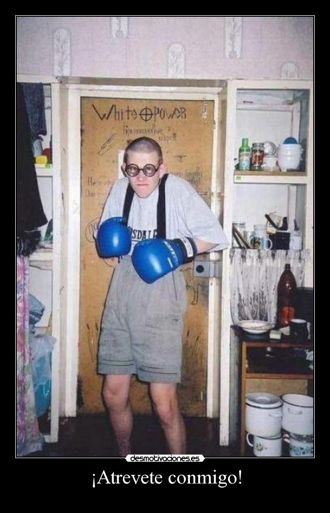 ¡Atrevete conmigo! - 