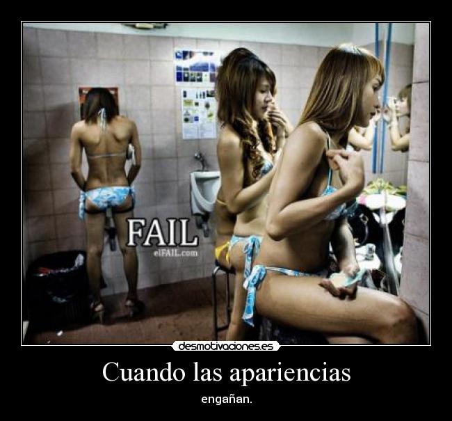 Cuando las apariencias - engañan.