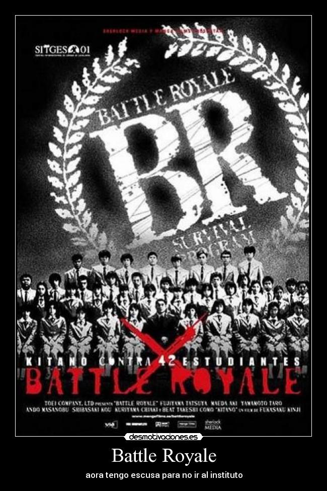 Battle Royale - aora tengo escusa para no ir al instituto