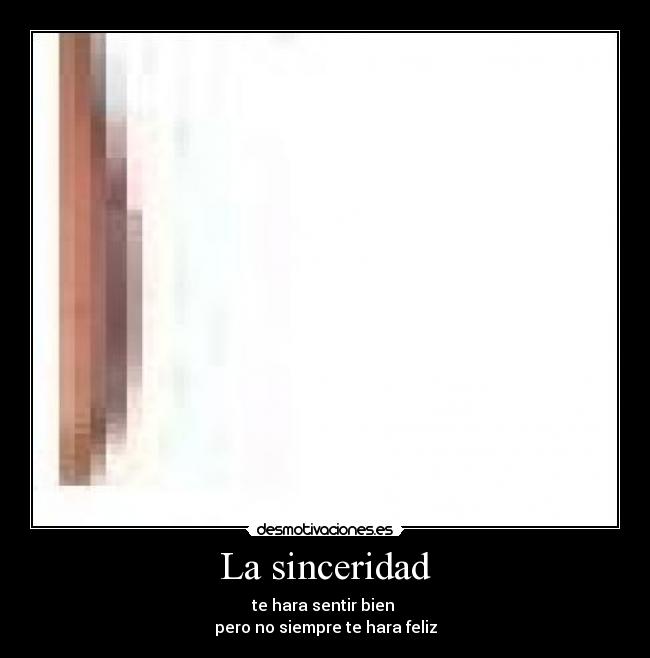La sinceridad -