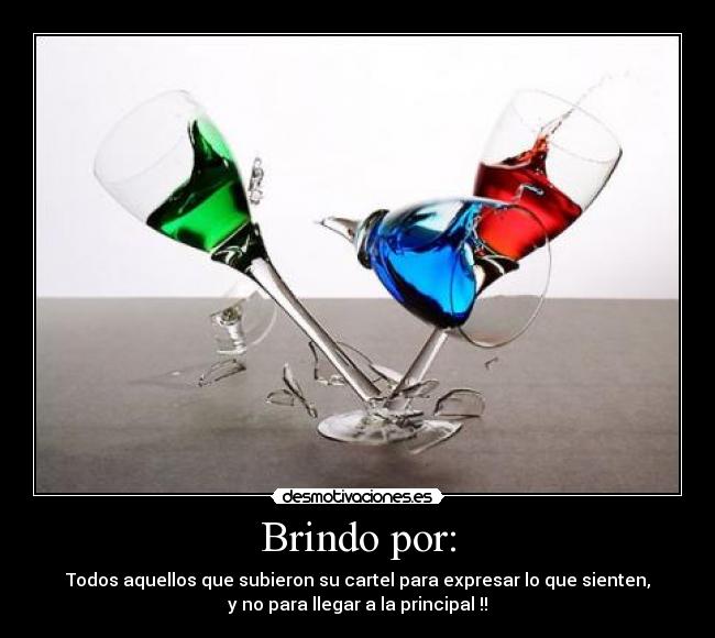 Brindo por: - 