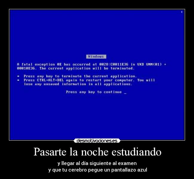Pasarte la noche estudiando - 