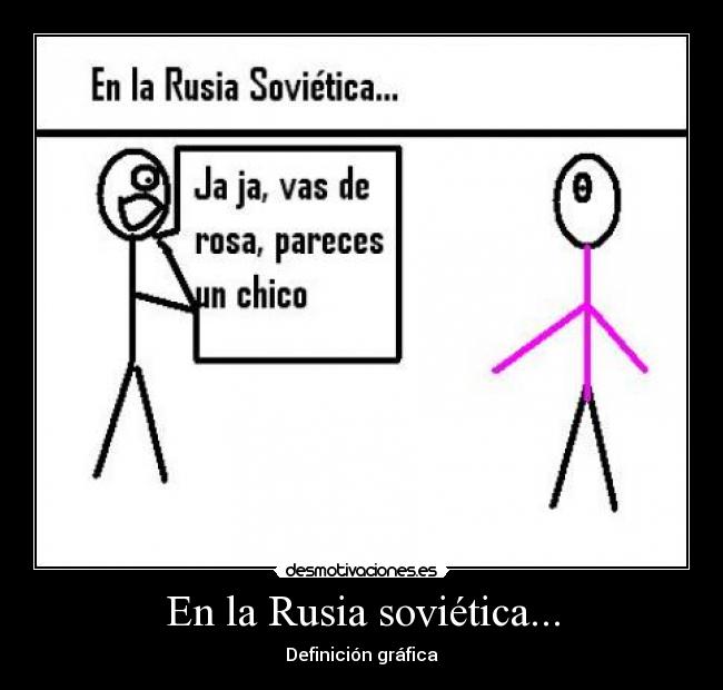 En la Rusia soviética... -