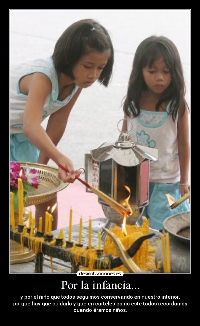 Por la infancia... -