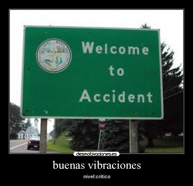 buenas vibraciones - nivel:critico