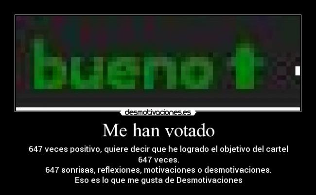 Me han votado -