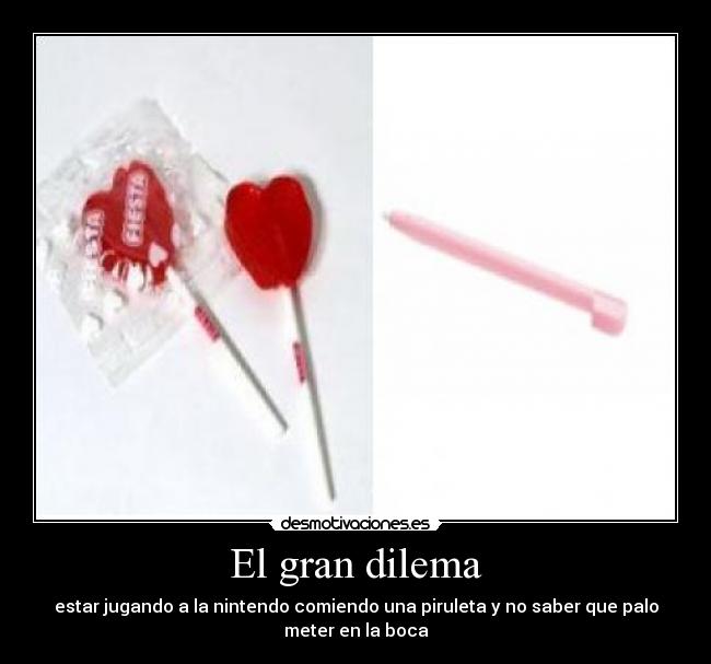 El gran dilema - 
