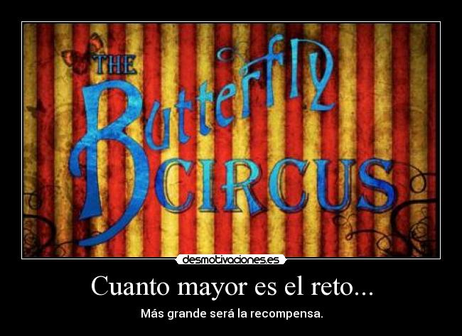 Cuanto mayor es el reto... -