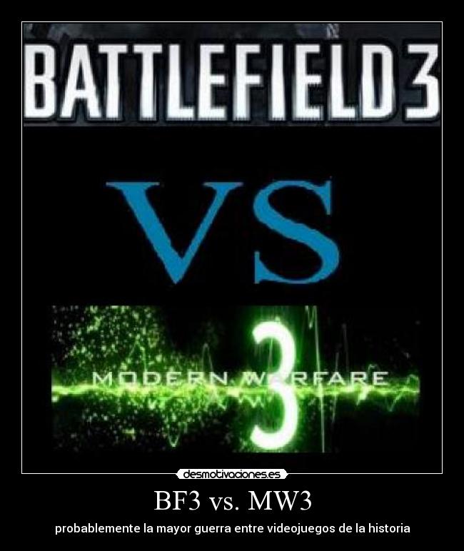 BF3 vs. MW3 -