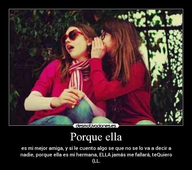Porque ella -