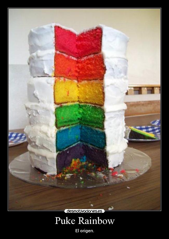 carteles puke rainbow origen tarta colores arco iris desmotivaciones