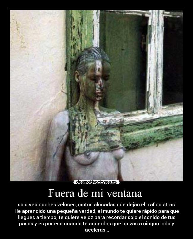 Fuera de mi ventana -