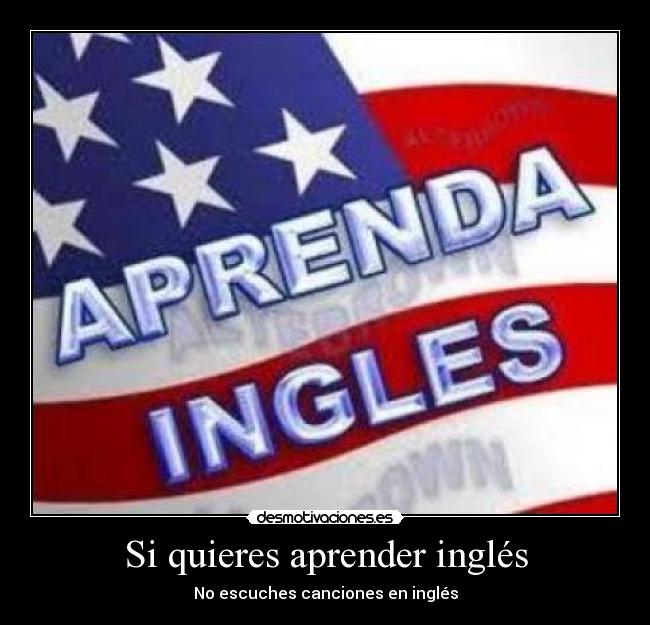 Si quieres aprender inglés -