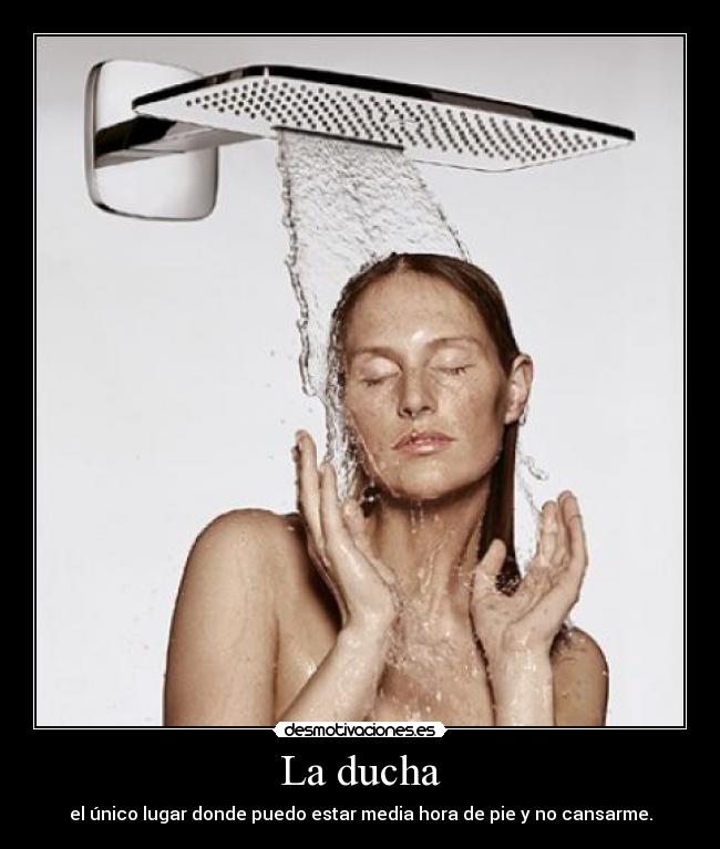 La ducha -
