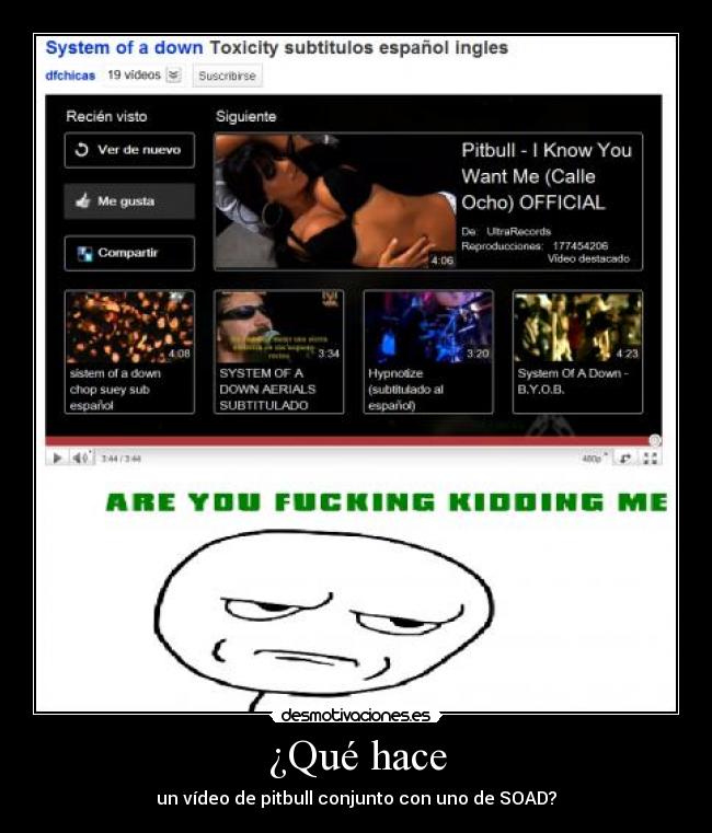 ¿Qué hace - un vídeo de pitbull conjunto con uno de SOAD?
