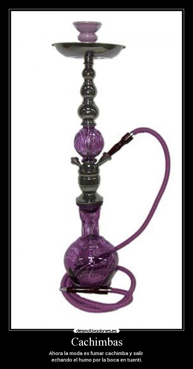 Cachimbas -